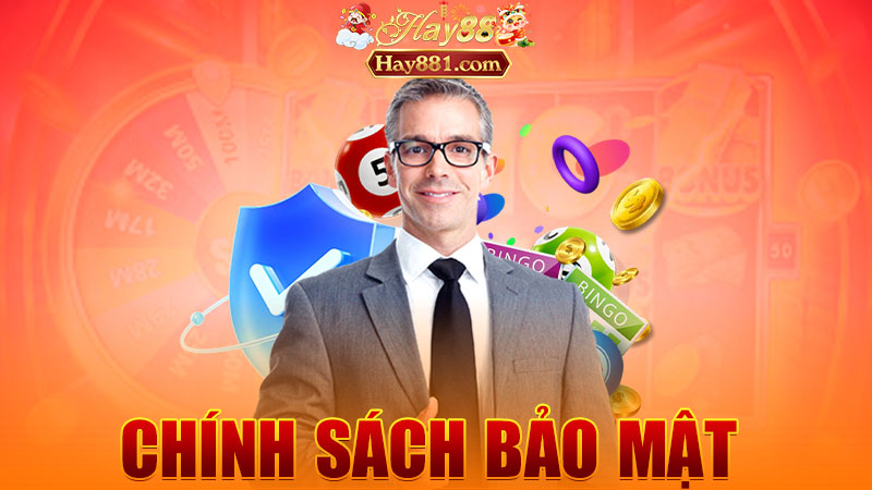 Chính Sách Bảo Mật Hay88: Thông tin bạn quý hơn vàng – ai đụng tới là “ăn gạch” liền